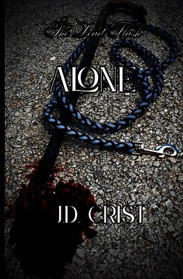J D Crist - Alone, Häftad