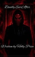 Holly Price - Deadly Ever After, Häftad