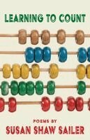 Susan Shaw Sailer - Learning to Count, Häftad