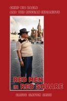 Claude Clayton Smith - Red Men in Red Square, Häftad. Tillgänglighet: Lägg i varukorg