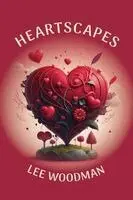 Lee Woodman - Heartscapes, Häftad. Tillgänglighet: Lägg i varukorg
