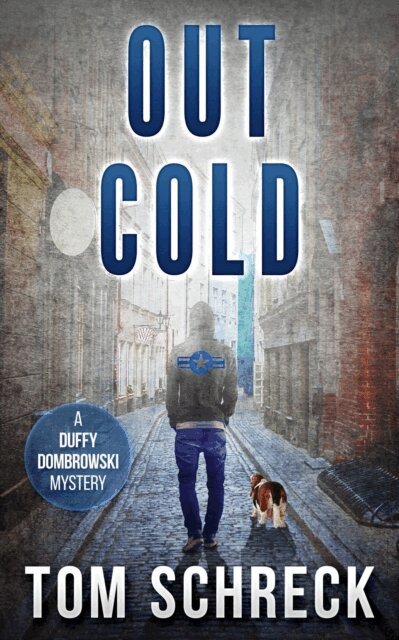 Tom Schreck - Out Cold, E-bok