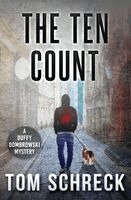 Tom Schreck - Ten Count, Häftad
