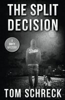 Tom Schreck - Split Decision, Häftad