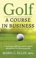 Maria L Ellis - Golf, Häftad. Tillgänglighet: Lägg i varukorg