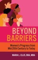 Maria L Ellis - Beyond Barriers, Häftad. Tillgänglighet: Lägg i varukorg
