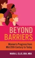 Maria L Ellis - Beyond Barriers, Inbunden. Tillgänglighet: Lägg i varukorg