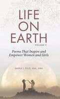 Maria L Ellis - Life on Earth, Volume II, Inbunden. Tillgänglighet: Lägg i varukorg
