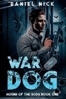 Daniel Nick - War Dog, Häftad. Tillgänglighet: Lägg i varukorg