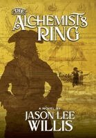 Jason Lee Willis - Alchemist's Ring, Inbunden