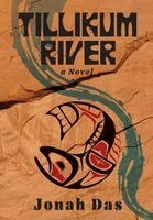 Jonah Das - Tillikum River, Inbunden. Tillgänglighet: Lägg i varukorg