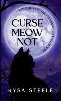 Kysa Steele - Curse Meow Not, Häftad