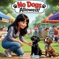 Honey and Poppy - No Dogs Allowed!, Häftad. Tillgänglighet: Lägg i varukorg