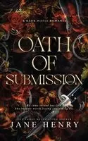 Jane Henry - Oath of Submission, Häftad. Tillgänglighet: Lägg i varukorg