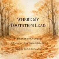 Savia Smith - Where My Footsteps Lead, Häftad. Tillgänglighet: Lägg i varukorg