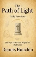 Dennis Houchin - Path of Light, Häftad