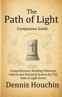 Dennis Houchin - Path of Light, Häftad