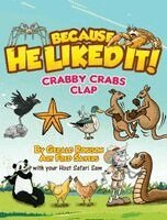 Gerald Robison, Grace Garrett - Crabby Crabs Clap, Inbunden