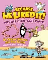 Gerald Robison, Grace Garett - Worms Curl and Twirl, Häftad