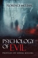 Florence McLean - Psychology Of Evil, Häftad