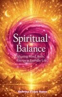 Sabrina Fisher Reece - Spiritual Balance, Häftad. Tillgänglighet: Lägg i varukorg