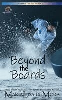 Marialisa Demora - Beyond the Boards, Häftad
