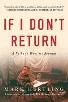 Lieutenant General (Ret ) Mark Hertling - If I Don't Return, Häftad. Tillgänglighet: Lägg i varukorg