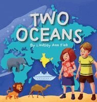 Lindsay Ann Fink - Two Oceans, Inbunden. Tillgänglighet: Lägg i varukorg