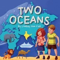 Lindsay Ann Fink - Two Oceans, Häftad. Tillgänglighet: Lägg i varukorg