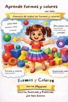 Issa Sannia - Aprende formas y colores con Julia., Häftad. Tillgänglighet: Lägg i varukorg