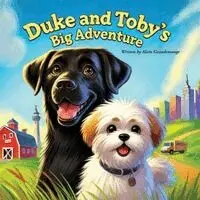 Alain Grandemange, Alandrea Publishing - Duke and Toby's Big Adventure, Häftad. Tillgänglighet: Lägg i varukorg