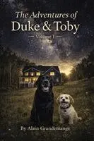 Alain Grandemange, Alandrea Publishing, Alandrea Publishing - Adventures Of Duke And Toby, Häftad. Tillgänglighet: Lägg i varukorg