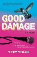 Trey Toler - Good Damage, Häftad. Tillgänglighet: Lägg i varukorg