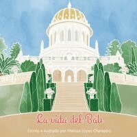 Melissa Lopez Charepoo - vida del Bab, Häftad. Tillgänglighet: Lägg i varukorg