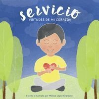 Melissa Lopez Charepoo - Servicio, Virtudes de mi corazón, Häftad. Tillgänglighet: Lägg i varukorg