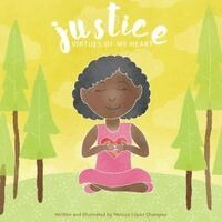 Melissa Lopez Charepoo - Justice, Virtues of My Heart, Häftad. Tillgänglighet: Lägg i varukorg
