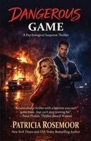 Patricia Rosemoor - Dangerous Game, Häftad