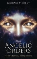 Michael Vincent - Angelic Orders, Inbunden. Tillgänglighet: Lägg i varukorg