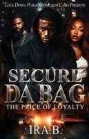 Ira B - Secure Da Bag, Häftad