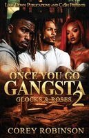 Corey Robinson - Once You Go Gangsta 2, Häftad
