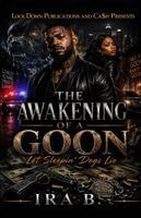 Ira B - Awakening Of A Goon, Häftad