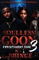 Prince - Soulless Goon 3, Häftad