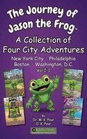 M K Pour, O K Pour - Journey of Jason the Frog(TM), Inbunden