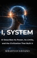 Sebastian Saviano - I, System, Häftad