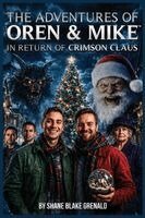 Shane - Adventure of OREN and MIKE In Return of Crimson Claus, Häftad