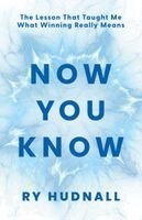 Ry Hudnall - Now You Know, Häftad