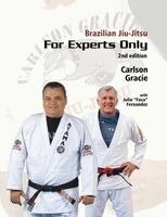Julio Foca Fernandez - Brazilian Jiu-Jitsu, For Experts Only, Häftad