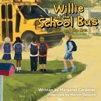 Margaret Cardenas - Willie and the School Bus, Häftad