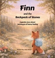 Libby Grace - Finn and the Backpack of Stones, Inbunden