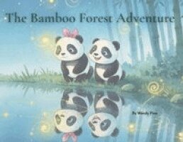 Wendy Pine - Bamboo Forest Adventures, Häftad